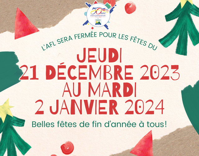 Fermeture pour les fêtes de fin d'année